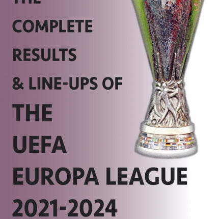 The Complete Results  Lineups of the UEFA Europa