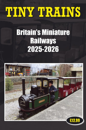 Tiny Trains  Britains Miniature Railways 20252026