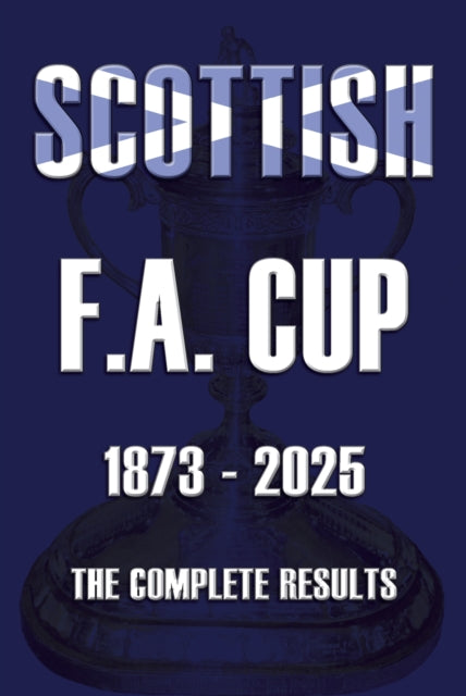 Scottish F.A. Cup 18732025