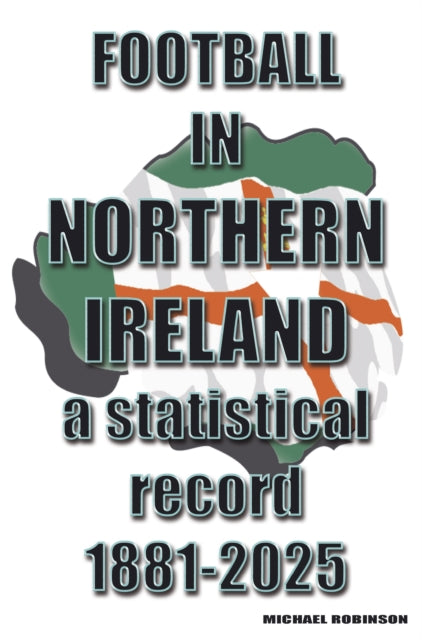 Football in Northern Ireland 18812025