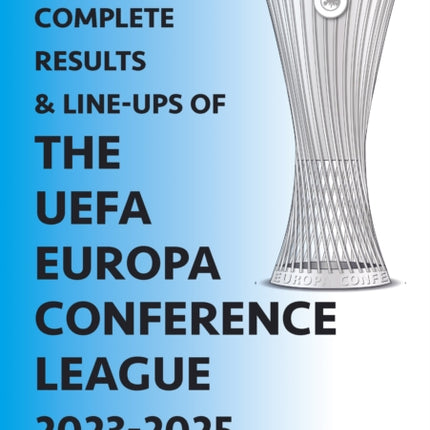 The Complete Results  Lineups of the UEFA Europa