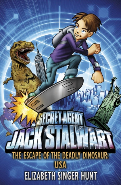 Jack Stalwart: The Escape of the Deadly Dinosaur: USA: Book 1