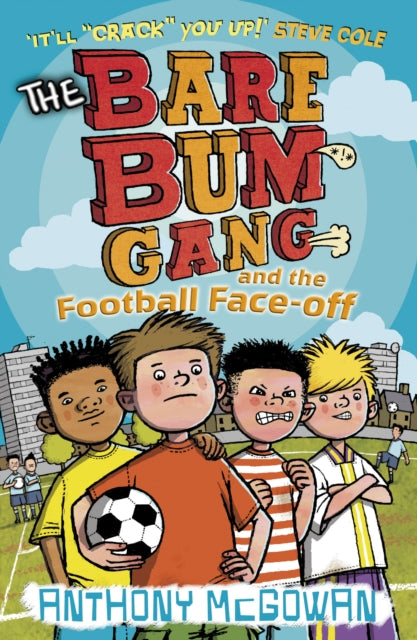 The Bare Bum Gang and the Football Face-Off