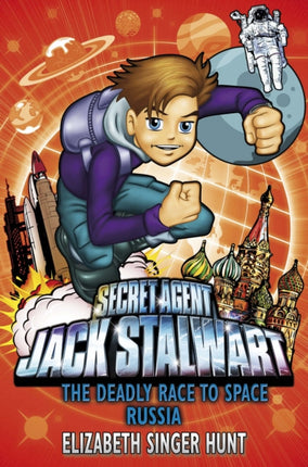 Jack Stalwart: The Deadly Race to Space: Russia: Book 9