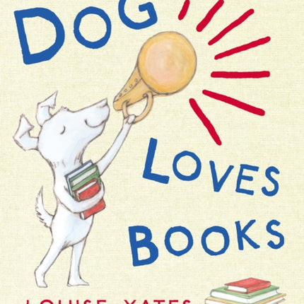 Dog Loves Books: Now a major CBeebies show!