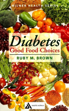 Diabetes: Good Food Choices