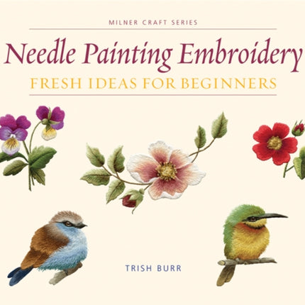 Needle Painting Embroidery: Fresh Ideas for Beginners