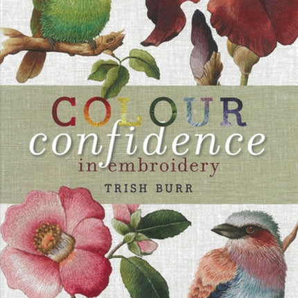 Colour Confidence in Embroidery