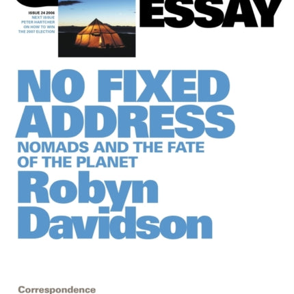 No Fixed Address Nomads and the Fate of the Planet Quarterly Essay 24