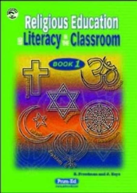 R.E. and Literacy in the Classroom: Bk.1