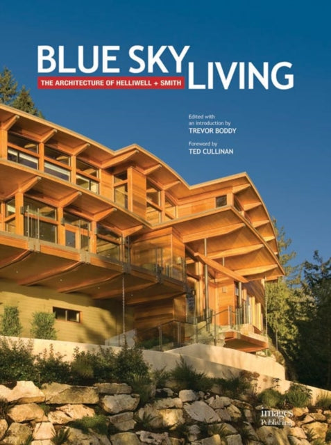 Blue Sky Living The Architecture of Helliwell