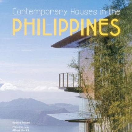 Contemporary Houses in the Philippines