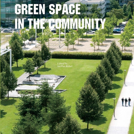 Green Spaces in the Community