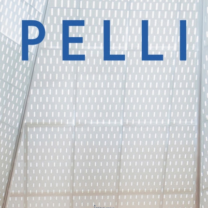 Pelli: Life in Architecture