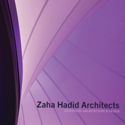 Zaha Hadid Architects: Redefining Architecture and Design