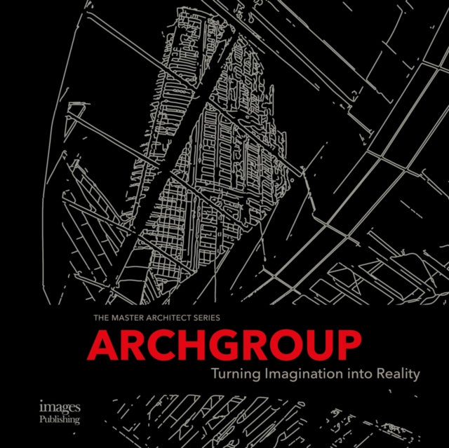 Archgroup International: Turning Imagination into Reality