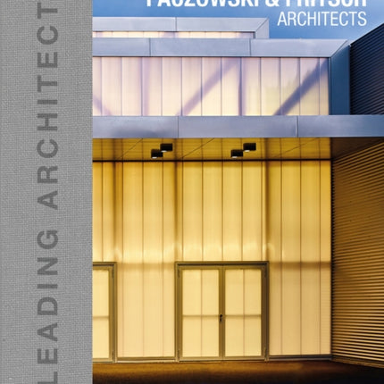 Paczowski and Fritsch Architects: Leading Architects