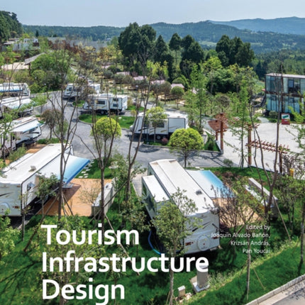 Tourism Infrastructure Design