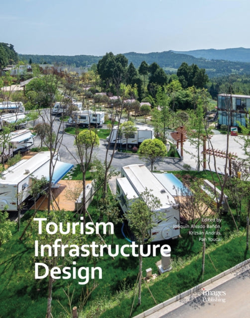 Tourism Infrastructure Design