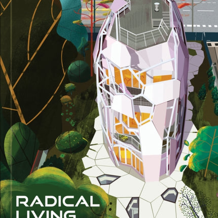 Radical Living