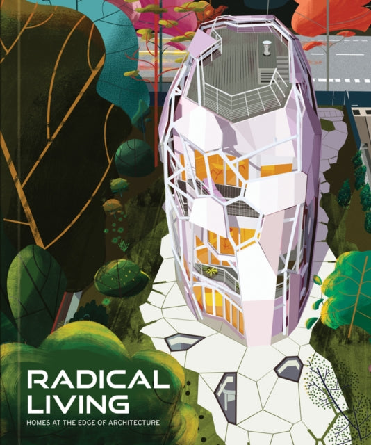 Radical Living