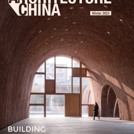 Architecture China: Building for a New Culture II