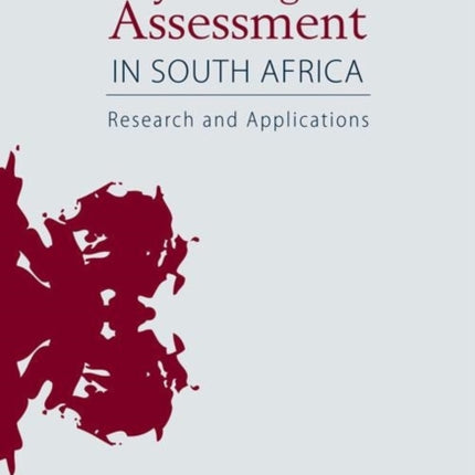 Psychological Assessment in South Africa: Research and applications