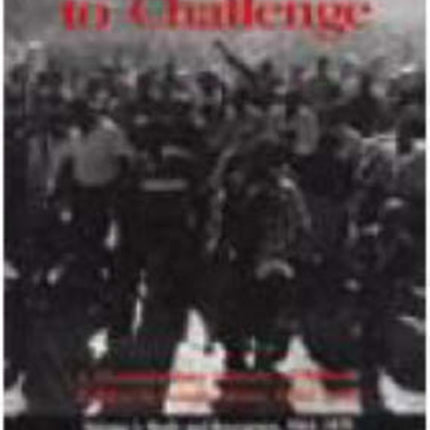From Protest to Challenge Nadir and Resurgence