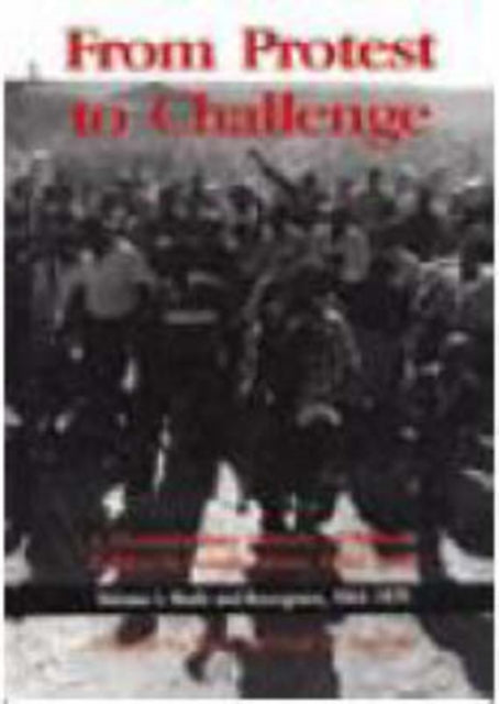 From Protest to Challenge Nadir and Resurgence