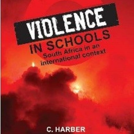 Violence in Schools: South Africa in an