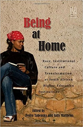 Being at home: Race, institutional culture and