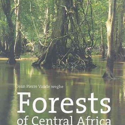 Forests of Central Africa