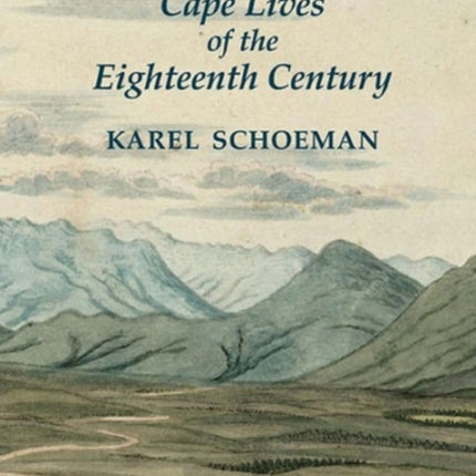 Cape Lives of the Eighteenth Century