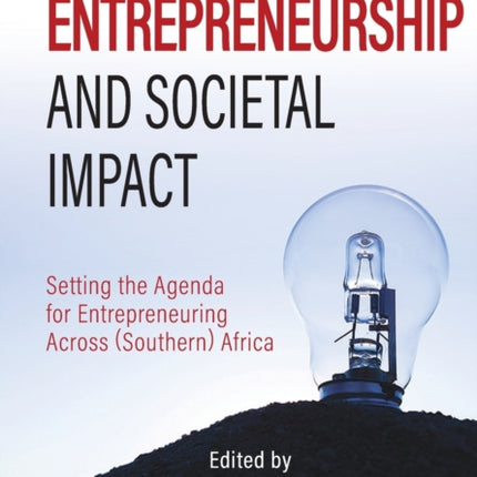 ValuesDriven Entrepreneurship And Societal Impact