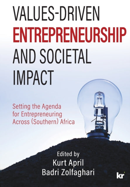 ValuesDriven Entrepreneurship And Societal Impact