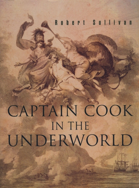 Captain Cook in the Underworld: paperback