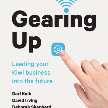 Gearing Up: Leading your Kiwi Business into the Future