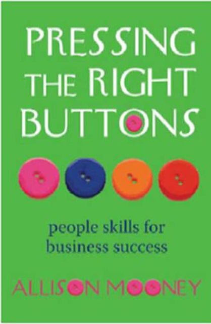 Pressing the Right Buttons: Transforming Relationships