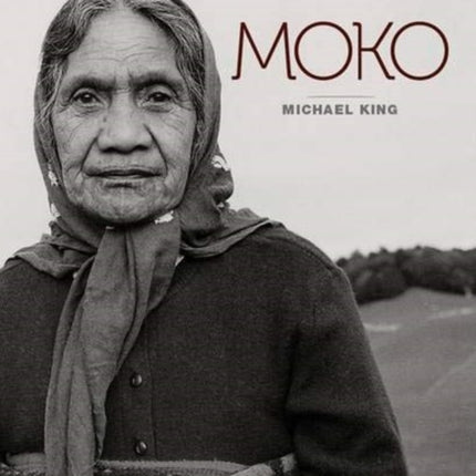 Moko: Maori Tattooing in the 20th Century