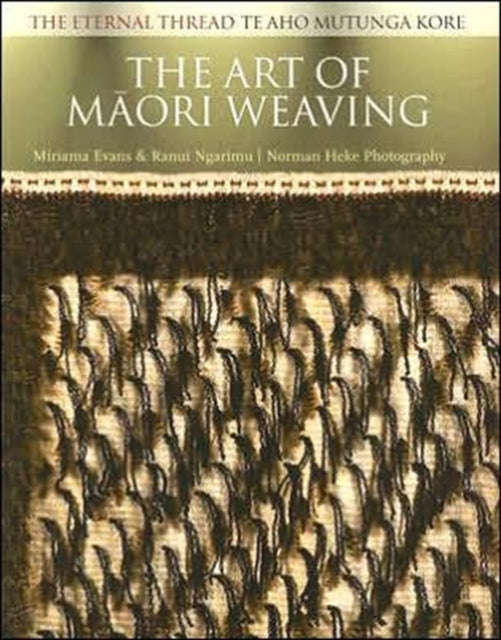 The Art of M?ori Weaving: The Eternal Thread