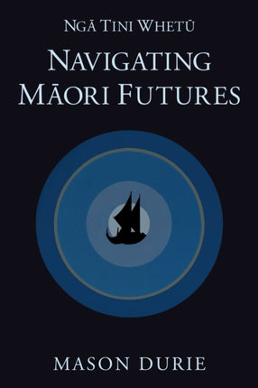 Nga Tini Whetu: Navigating M?ori Futures