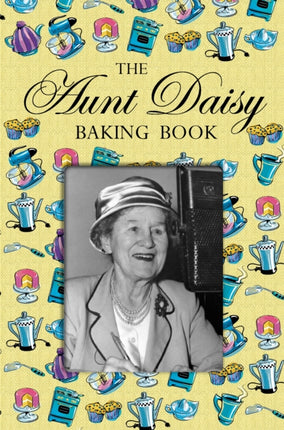 Aunt Daisy Baking Book