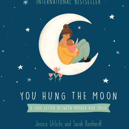 You Hung the Moon