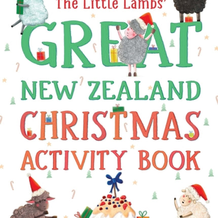 The Little Lambs' Great New Zealand Christmas Activity Book