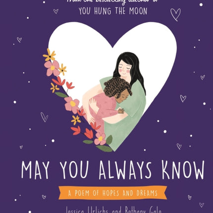 May You Always Know