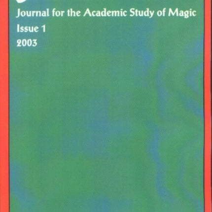 Journal for the Academic Study of Magic, Issue 1