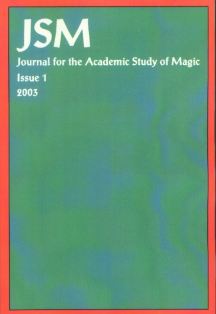 Journal for the Academic Study of Magic, Issue 1