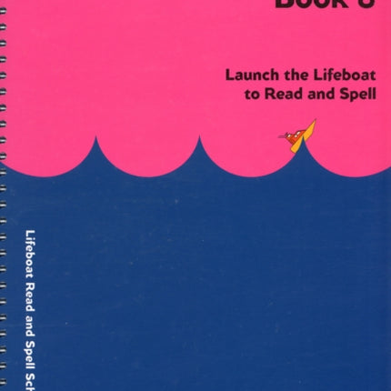 Lifeboat Read and Spell Scheme: Launch the