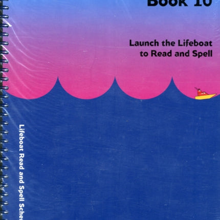 Lifeboat Read and Spell Scheme: Launch the Lifeboat to Read and Spell