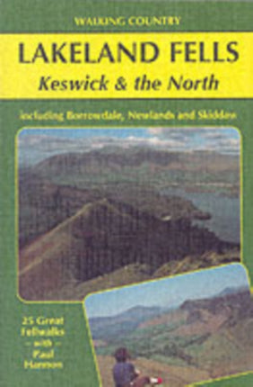 Lakeland Fells: Keswick and the North